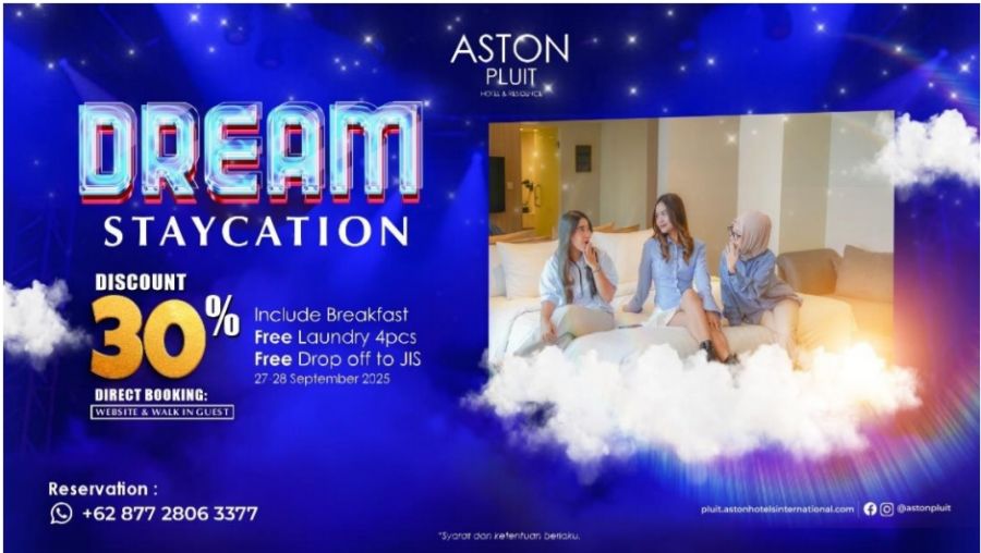 ASTON Pluit Hotel & Residence Menawarkan Promo Spesial Bulan September “Dream Staycation”